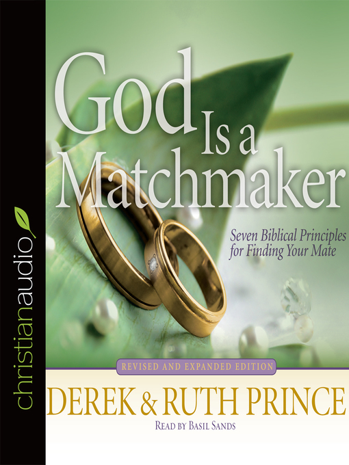 Title details for God Is a Matchmaker by Derek Prince - Available